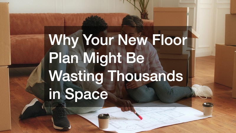 Why Your New Floor Plan Might Be Wasting Thousands in Space